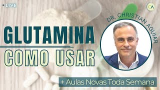 Glutamina  Como usar de forma eficiente [upl. by Odnamla]