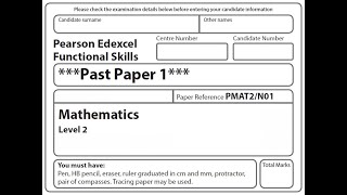 Functional Skills Maths L2 Past Paper 1 Pearson Edexcel [upl. by Orutra]