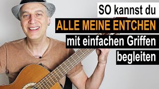 16  Alle meine Entchen  Gitarre lernen mit Kinderlieder [upl. by Kloman]