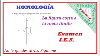 Homología 11 HOMÓLOGO DE UN PENTÁGONO QUE CORTA A LA RECTA LÍMITE Dibujo técnico [upl. by Robet458]