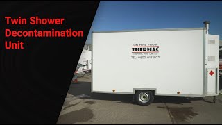 Thermac Hire Twin Shower Decontamination Unit [upl. by Dunham]