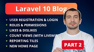 Laravel Blog Roles amp Permissions Likes amp Dislikes View Count  Part 2 [upl. by Leohcin779]