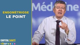 Endométriose le point  Capital santé  JeanClaude Durousseaud [upl. by Learsi]