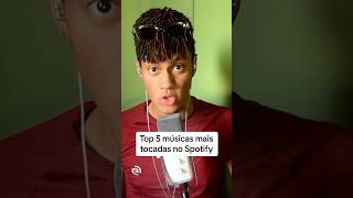 Top 5 músicas mais tocadas do Spotify ranking oluuke [upl. by Dawn669]