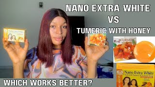 Review On Nano Extra White And Soft 7 Tumeric With Honey Soap  Which Gives Better Result [upl. by Eneluqcaj128]