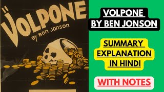 Volpone by Ben Jonson  Summary Explanation in Hindi with Notes [upl. by Shieh370]