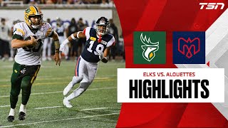 Edmonton Elks vs Montreal Alouettes  CFL HIGHLIGHTS [upl. by Ayekin536]