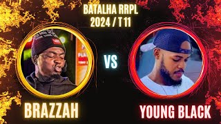 RRPL T11Previsão Young vs Brazzah [upl. by Carmelita]