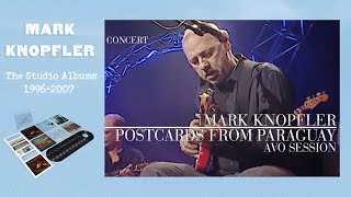 Mark Knopfler  Postcards From Paraguay AVO Session 2007  Official Live Video [upl. by Naawaj]