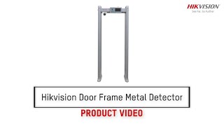 Hikvision Door Frame Metal Detector DFMD  Product Demonstration [upl. by Inuat]