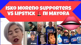 Isko Moreno supporters VS lipstick ni Mayora [upl. by Zehcnas]