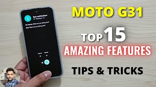 Moto G31  Top 15 Amazing Features  Tips amp Tricks [upl. by Attelocin532]