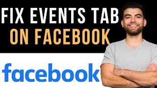 ✅ How To Fix Events Tab Not Showing On Facebook Easy Guide [upl. by Sisely772]