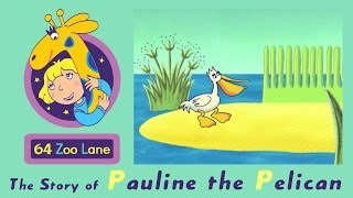 64 Zoo Lane  Pauline the Pelican S01E11 HD  Cartoon for kids [upl. by Evad]