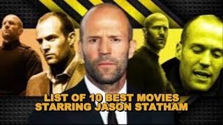 LIST OF 10 BEST MOVIES STARRING JASON STATHAM [upl. by Avan664]