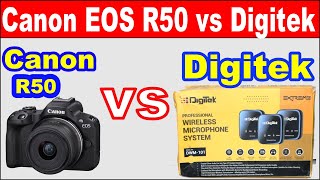 canon R50 vs Digitek DWM 101 I canon r50 mice setup I canon r50 microphone setting [upl. by Yrogreg]