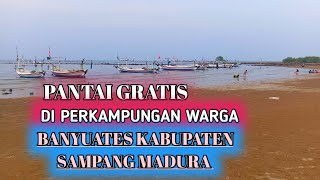 PANTAI GRATIS KABUPATEN SAMPANG PULAU MADURAcocok untuk liburan bersama keluarga [upl. by Renraw850]