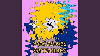 Mocasines Saltarines [upl. by Nerissa942]