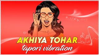 Akhiya Tohar sarabi sarabi new Hindi song dj remix tapori EDM MIX DJ SADANAND BHAI [upl. by Artenra]