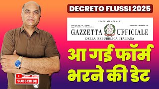 आ गयी फॉर्म भरने की डेट Precompilazione domanda Decreto flussi 2025 [upl. by Irv]