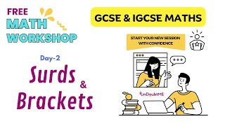 Surds and Brackets  GCSE  IGCSE  Mathematics  Free Summer Workshop  Day 2  Undoubtme Educare [upl. by Collar98]