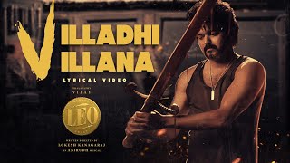 LEO  Villadhi Villana Lyric Video  Thalapathy Vijay  Lokesh Anirudh  LEO Official Trailer [upl. by Hollister]