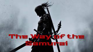 The Way of the Samurai  Epic Samurai Music Video [upl. by Jackquelin431]