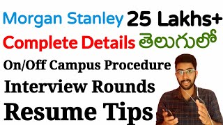 Morgan Stanley Details in telugu  CTC Offcampus Procedure Interview Process telugu  Vamsi Bhavani [upl. by Templas]