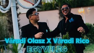 Váradi Olasz X Váradi Rico  Szeretni csak egyet lehet  Egyveleg  4K VIDEO [upl. by Artie]