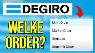 DEGIRO tutorial market order limit order take profit order stoploss order amp stoplimit order [upl. by Pape]