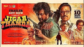 JIGARTHANDA Raghav Official trailer South Hindi dubbed Action movies jigarthanda trailer [upl. by Oiruam104]