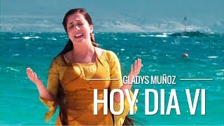 Hoy día vi  Gladys Muñoz  Videoclip Oficial HD [upl. by Anahsar917]