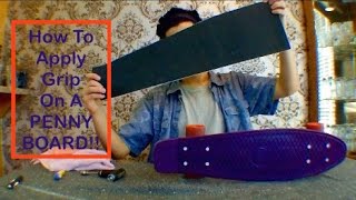 How To Apply Grip tape Onto any Penny BoardCruiser Tutorial [upl. by Anirrehs]