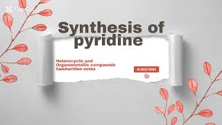 Synthesis of pyridine [upl. by Ahdar]