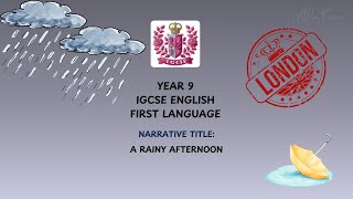 Learn English  Year 9  First Language Narrative writing A Rainy Afternoon [upl. by Weldon]