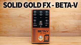 Solid Gold FX  BetaV [upl. by Halford]