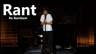 Rant w Lyrics  Bo Burnham [upl. by Bedwell]