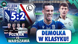 LECH  LEGIA 52 DEMOLKA W KLASYKU  POZNAŃ VS WARSZAWA WYDANIE SPECJALNE [upl. by Mathian472]