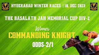 THE BASALATH JAH MEMORIAL CUP DIV 2 Winner COMMANDING KNIGHT [upl. by Libyc]