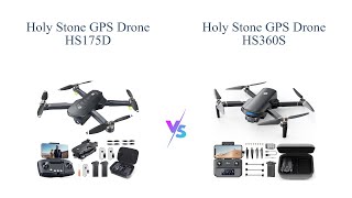 Holy Stone 4K GPS Drones Comparison 🚁🎥  HS175D vs HS360S [upl. by Samantha]