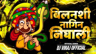 Bilanchi Nagin Nighali  Dance mix  Dj Viraj Official  Official Remix Song [upl. by Prudi]