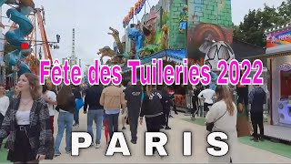 Paris France WalkingTour HD  LA FÊTE DES TUILERIES  FÊTE FORAINE 2022 [upl. by Schiro]