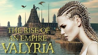 The Rise of an Empire  Old Valyria  Game of Thrones [upl. by Fishman847]