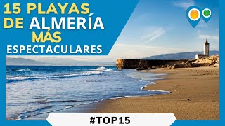 Top 15 mejores PLAYAS y Calas de ALMERÍA  Zonas de baño almerienses más bonitas que ver y conocer [upl. by Akined]