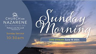 Summerside Church of The Nazarene  LIVE STREAM  1030am Service  June 1624 [upl. by Dugaid]