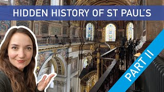 Hidden History of St Pauls Cathedral  Part II Behind the Scenes Tour [upl. by Clyve496]