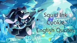 Squid Ink Cookie English Dub Quotes  Cookie Run Kingdom [upl. by Lagiba]