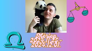 ♎️🌬️Mérleg jegyek heti előrejelzés🌬️♎️ 2024112520241201 mérleg tarot tarotreading [upl. by Mesics]