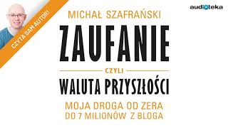 quotZaufanie czyli waluta przyszłościquot  audiobook [upl. by Alekim]