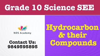 Hydrocarbon amp their Compounds  Class 10 Science  SEE Science Preparation  Nepal Online School [upl. by Aicilaana513]